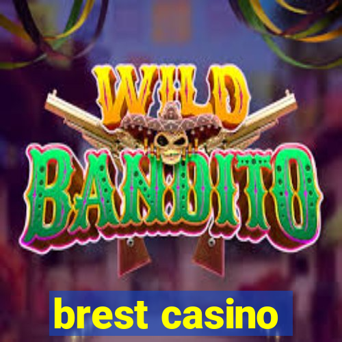 brest casino