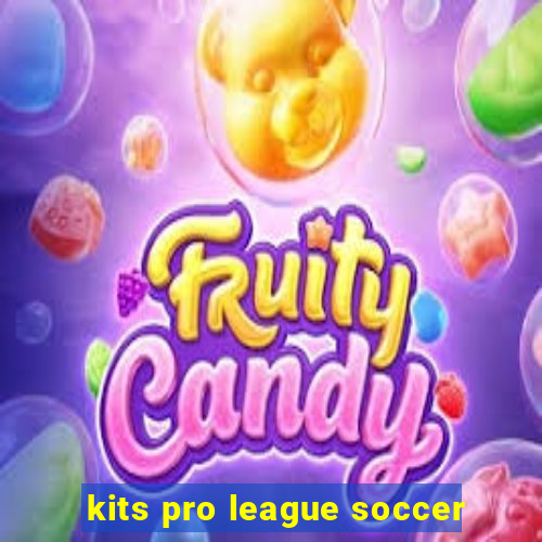 kits pro league soccer