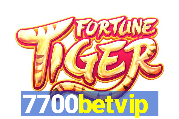 7700betvip