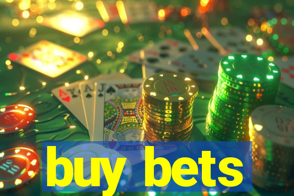 buy bets