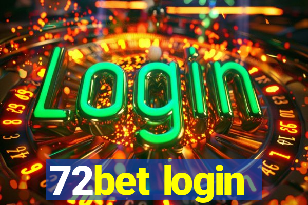 72bet login