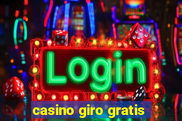 casino giro gratis