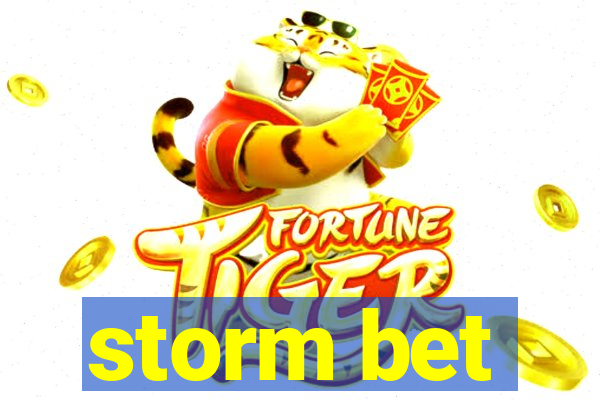 storm bet