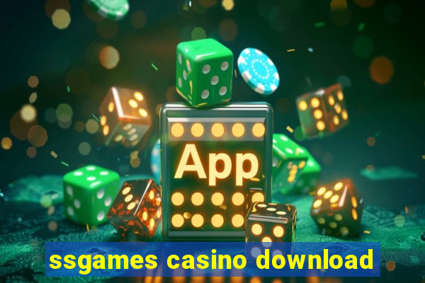 ssgames casino download