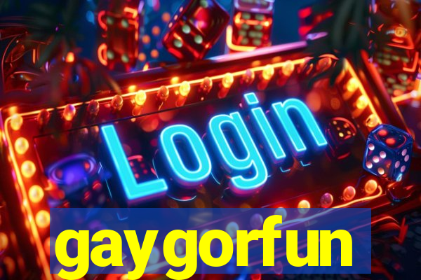 gaygorfun