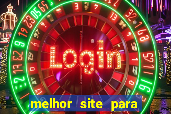 melhor site para jogar tigrinho