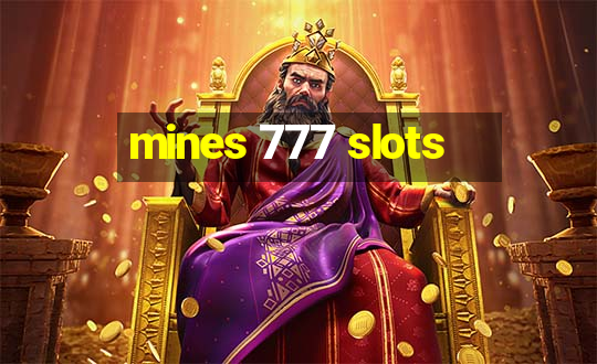 mines 777 slots