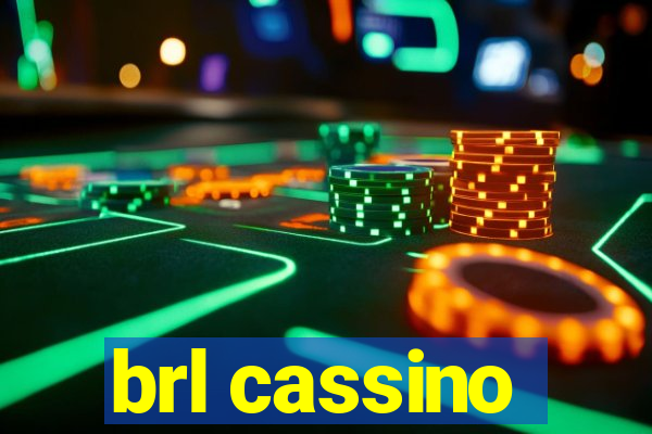 brl cassino