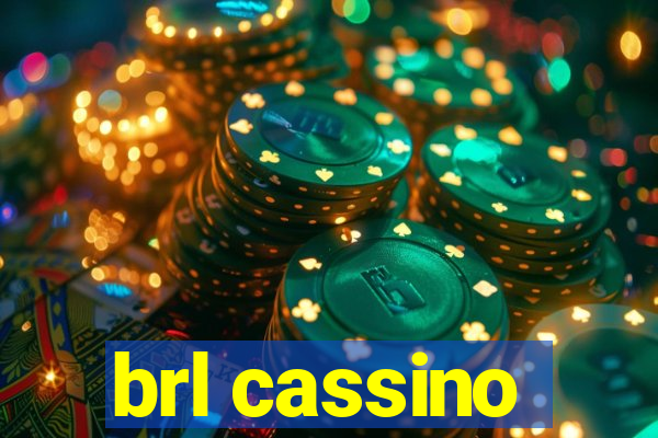 brl cassino