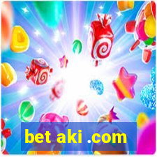 bet aki .com