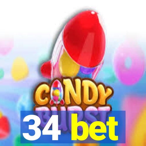 34 bet