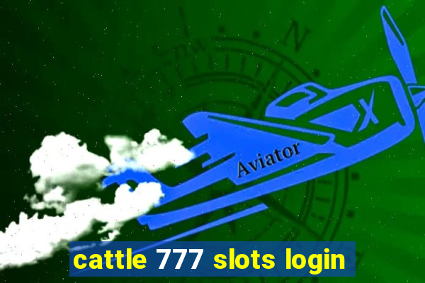 cattle 777 slots login