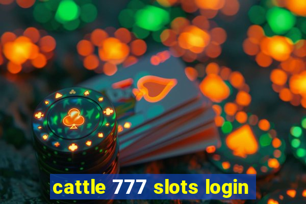 cattle 777 slots login