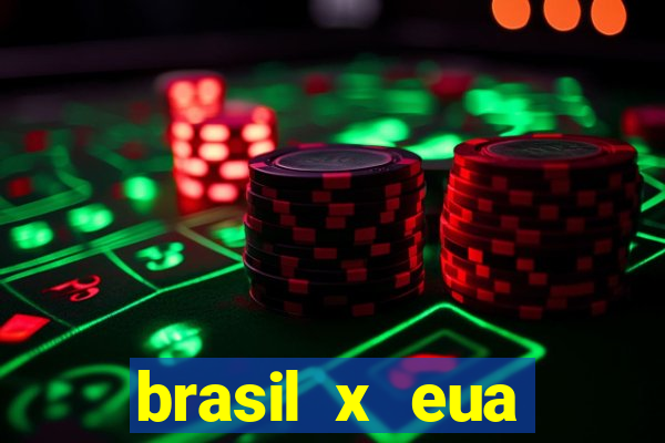 brasil x eua basquete hoje