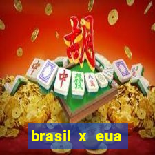 brasil x eua basquete hoje