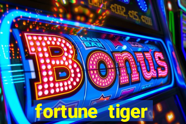 fortune tiger plataforma oficial