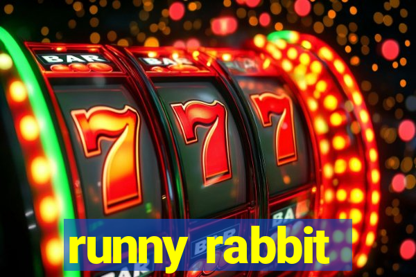 runny rabbit