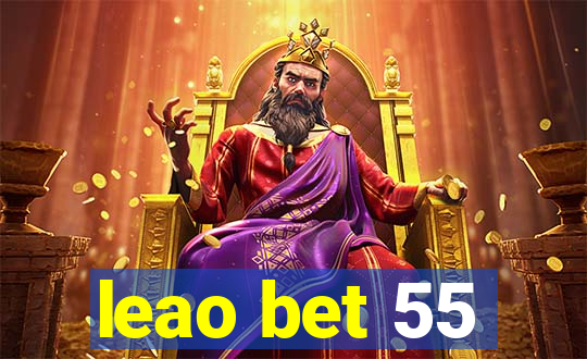 leao bet 55