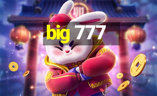 big 777