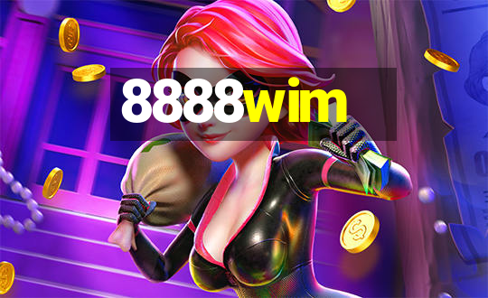 8888wim