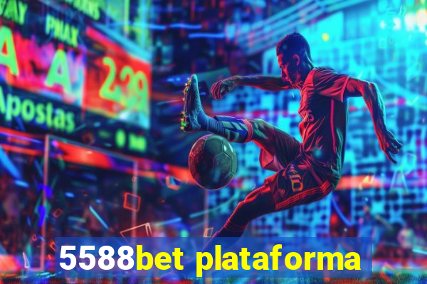 5588bet plataforma