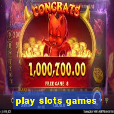 play slots games