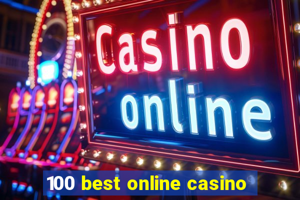 100 best online casino