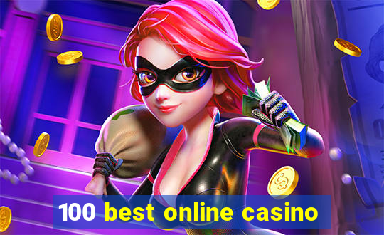 100 best online casino