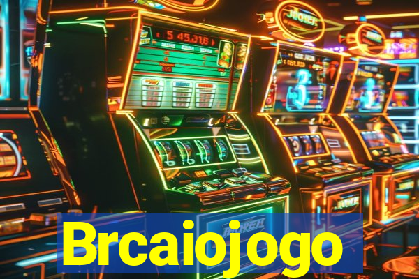 Brcaiojogo