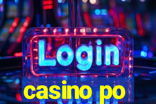 casino po