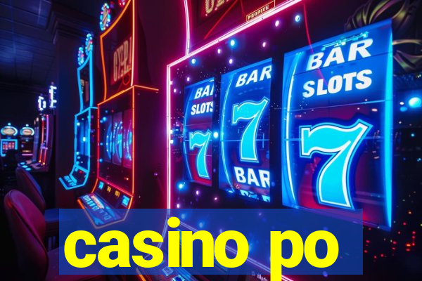 casino po