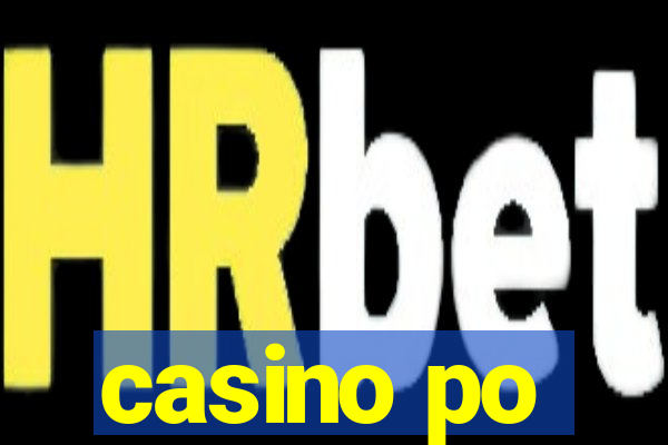 casino po