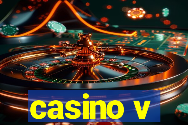 casino v