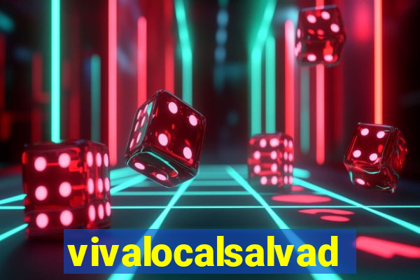 vivalocalsalvador