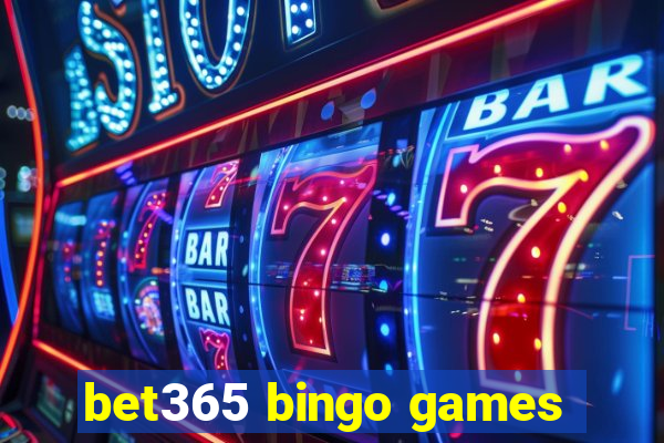 bet365 bingo games