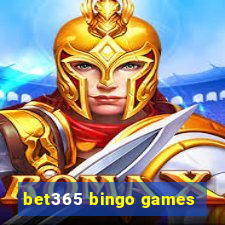 bet365 bingo games