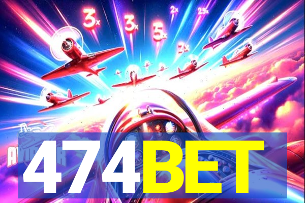 474BET