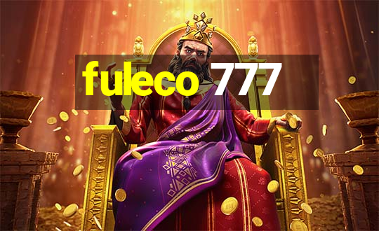 fuleco 777