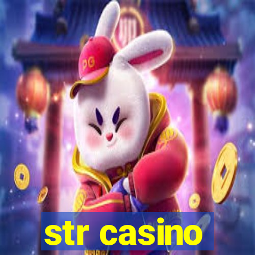 str casino