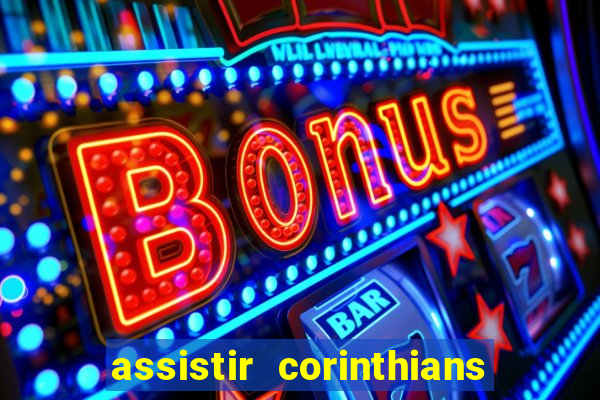 assistir corinthians x cruzeiro futemax