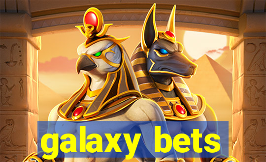 galaxy bets