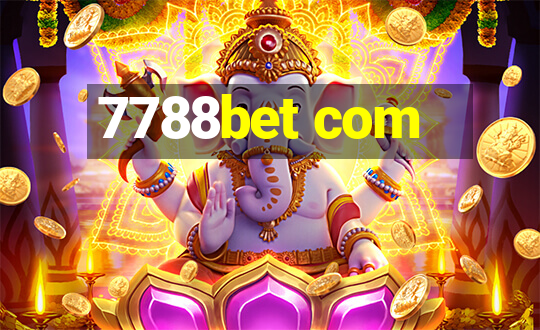 7788bet com