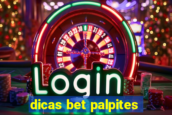 dicas bet palpites