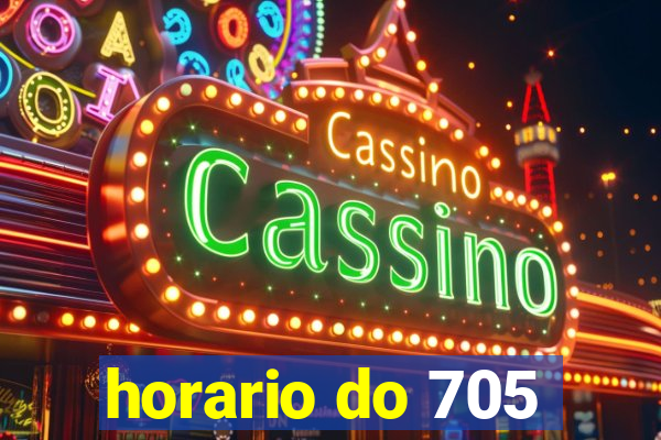 horario do 705