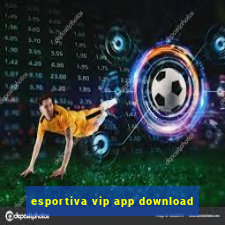 esportiva vip app download