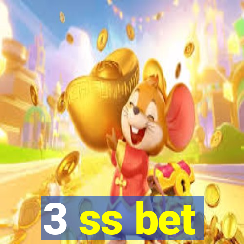 3 ss bet