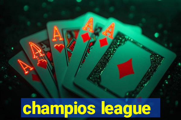 champios league