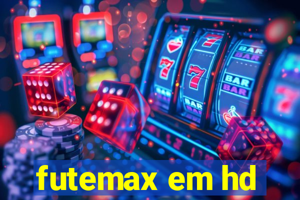 futemax em hd