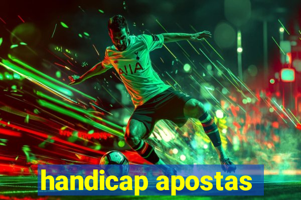 handicap apostas