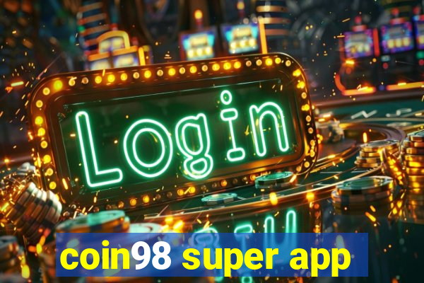 coin98 super app